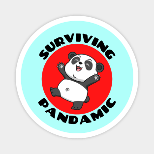 Surviving Pandamic | Panda Pun Magnet